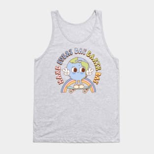 earth day everyday Tank Top